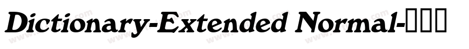 Dictionary-Extended Normal字体转换